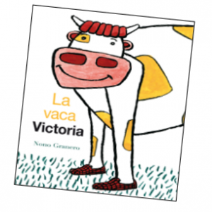 Portada del libro la vaca Victoria